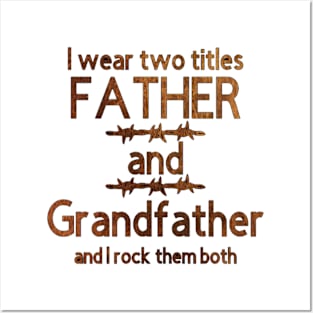 I Wear Two Title Father & Grandfather [Brown Letter] Posters and Art